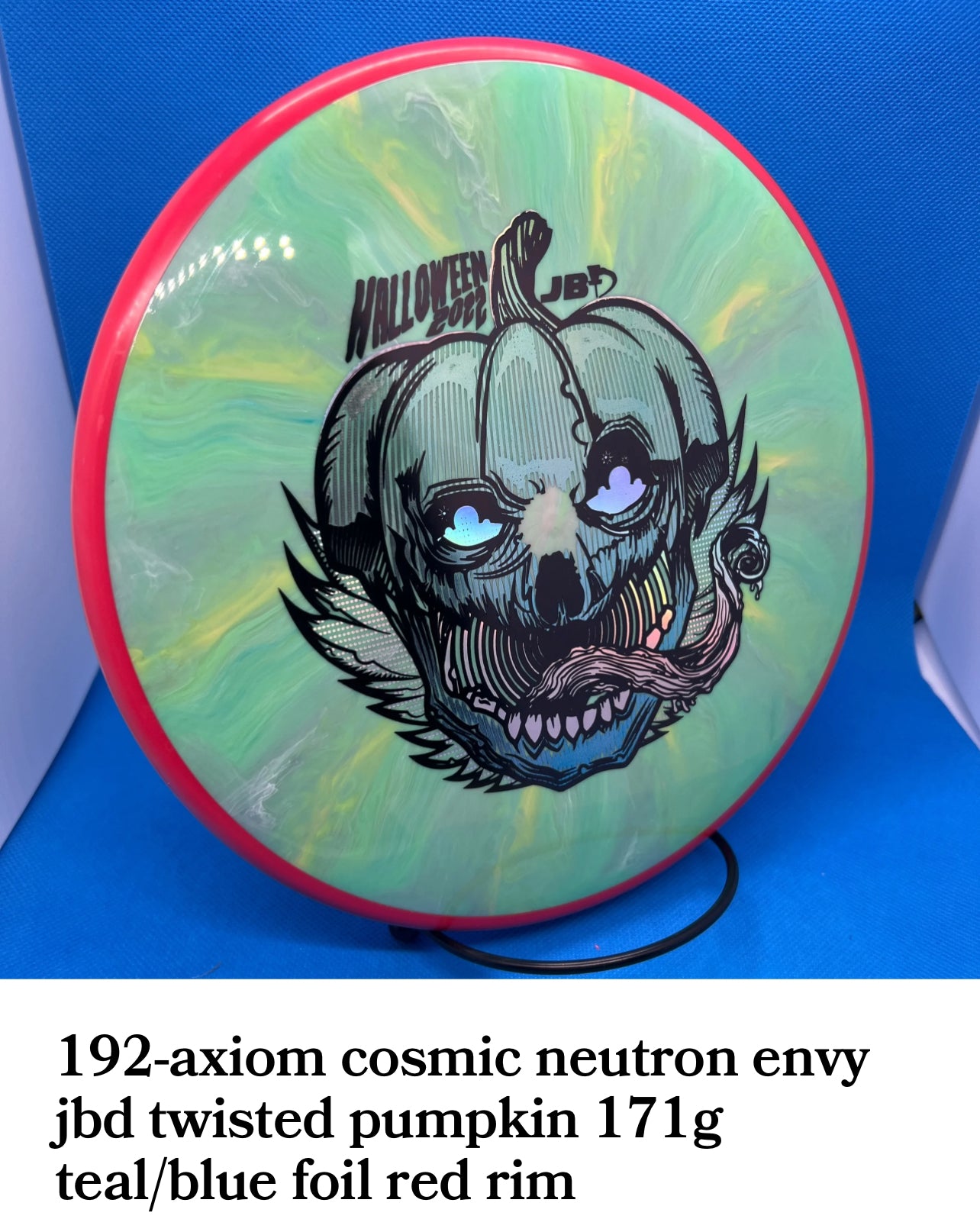 Axiom cosmic neutron envy’s twisted pumpkin JBD custom stamp