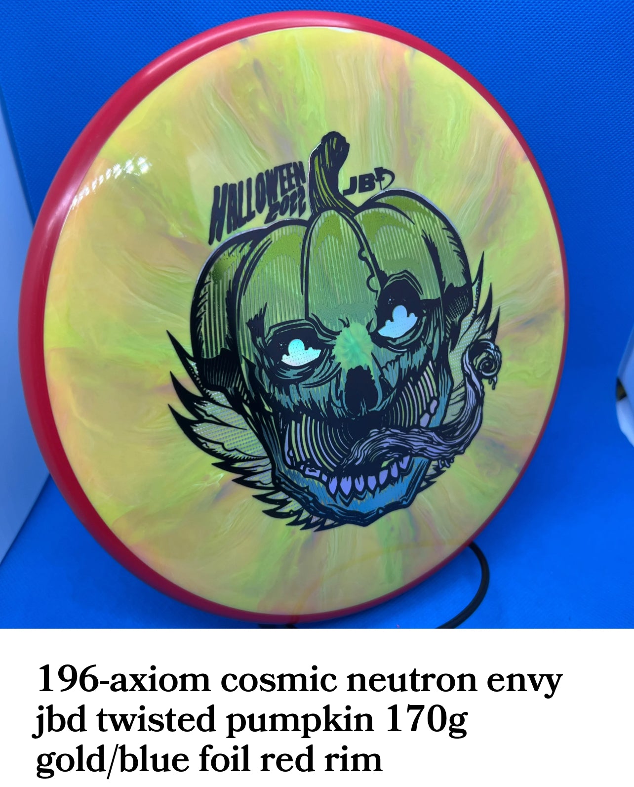 Axiom cosmic neutron envy’s twisted pumpkin JBD custom stamp