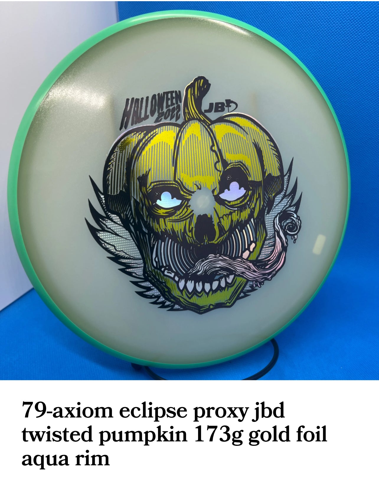 Axiom eclipse proxy’s JBD twisted pumpkin custom stamp