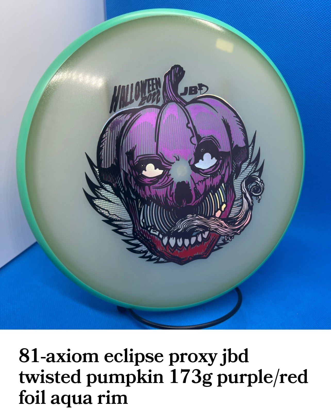 Axiom eclipse proxy’s JBD twisted pumpkin custom stamp