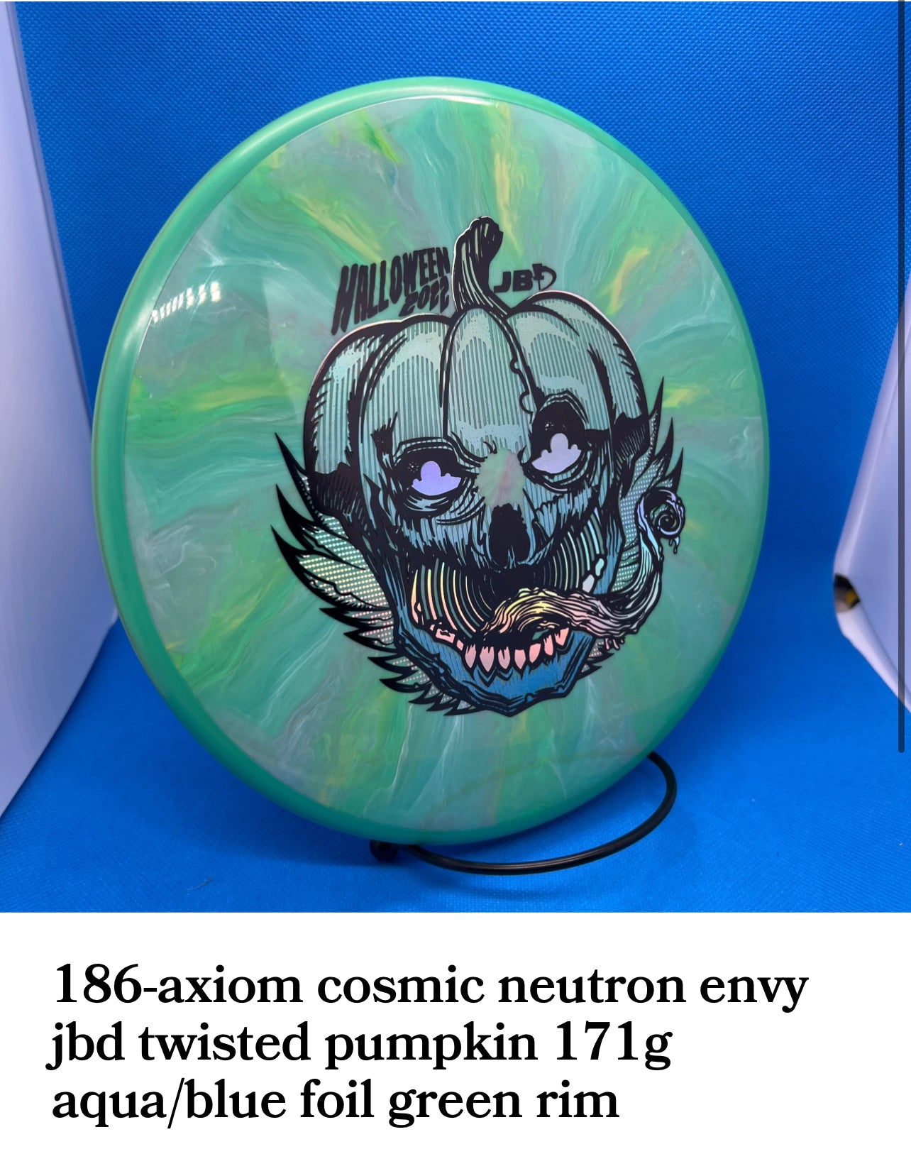 Axiom cosmic neutron envy’s twisted pumpkin JBD custom stamp